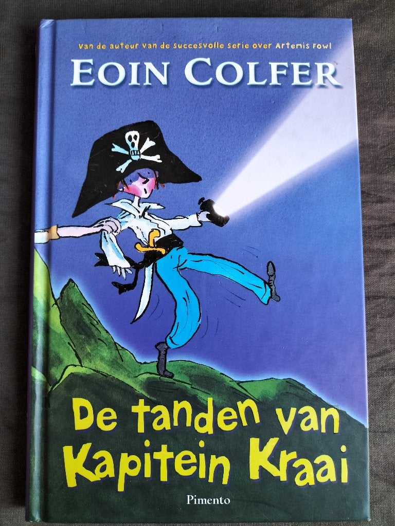 Eoin Colfer - De tanden van Kapitein Kraai / 8+, Ophalen of Verzenden, Zo goed als nieuw, Eoin Colfer, Fictie algemeen