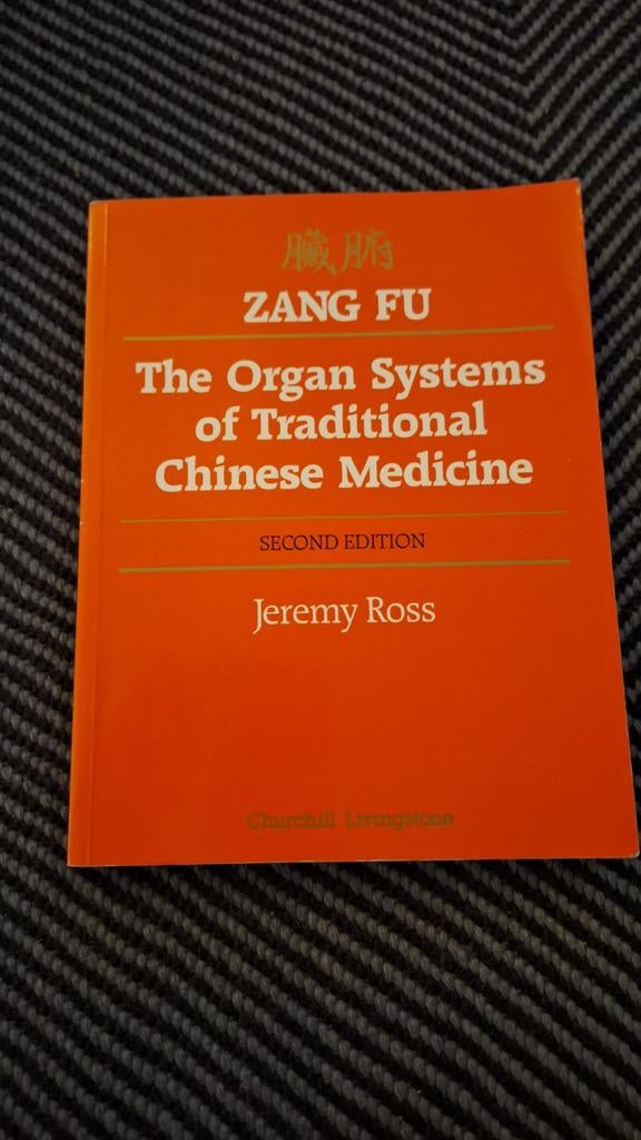 Zang Fu: Orgaansystemen Traditionele Chinese Geneeskunde, Ophalen of Verzenden, Zo goed als nieuw, Kruiden en Alternatief, Jeremy Ross