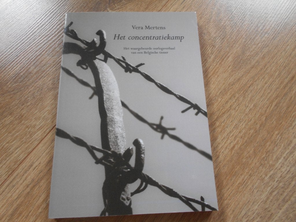 Vera Mertens Het concentratiekamp, Ophalen of Verzenden, Tweede Wereldoorlog, Zo goed als nieuw, Overige onderwerpen