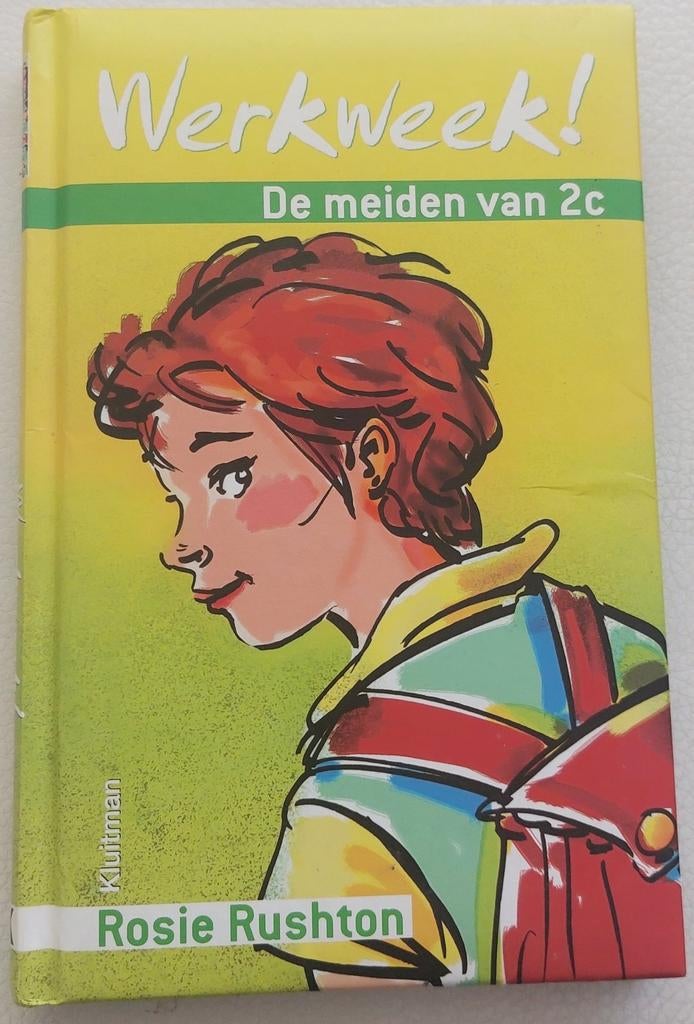 Werkweek! De meiden van 2c - Rosie Rushton, Ophalen of Verzenden, Gelezen, Rosie Rushton, Fictie