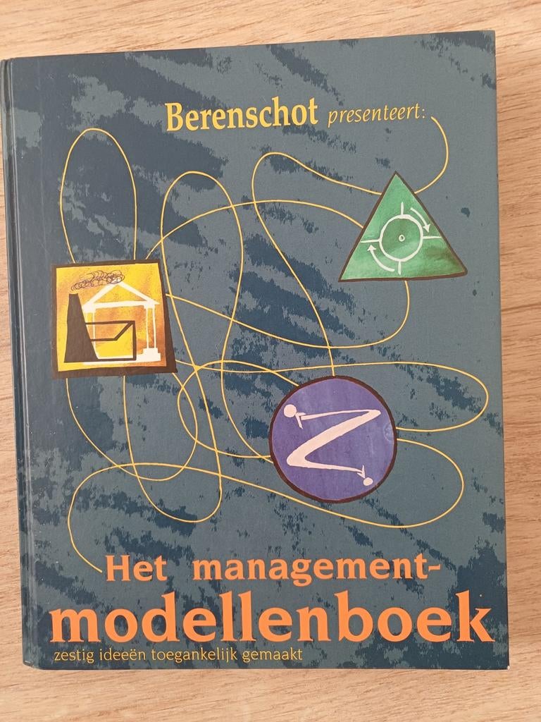 Het Managementmodellenboek - Berenschot, Ophalen of Verzenden, Gelezen, Management, Berenschot