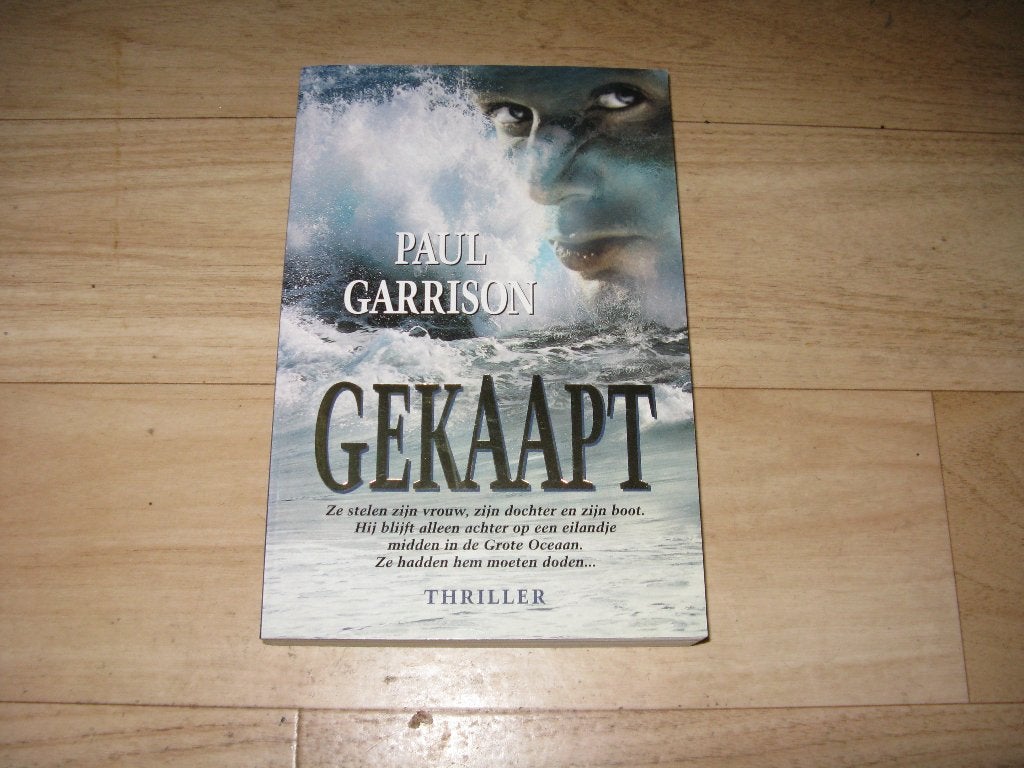 Paul Garrison - Gekaapt, Ophalen of Verzenden, Gelezen