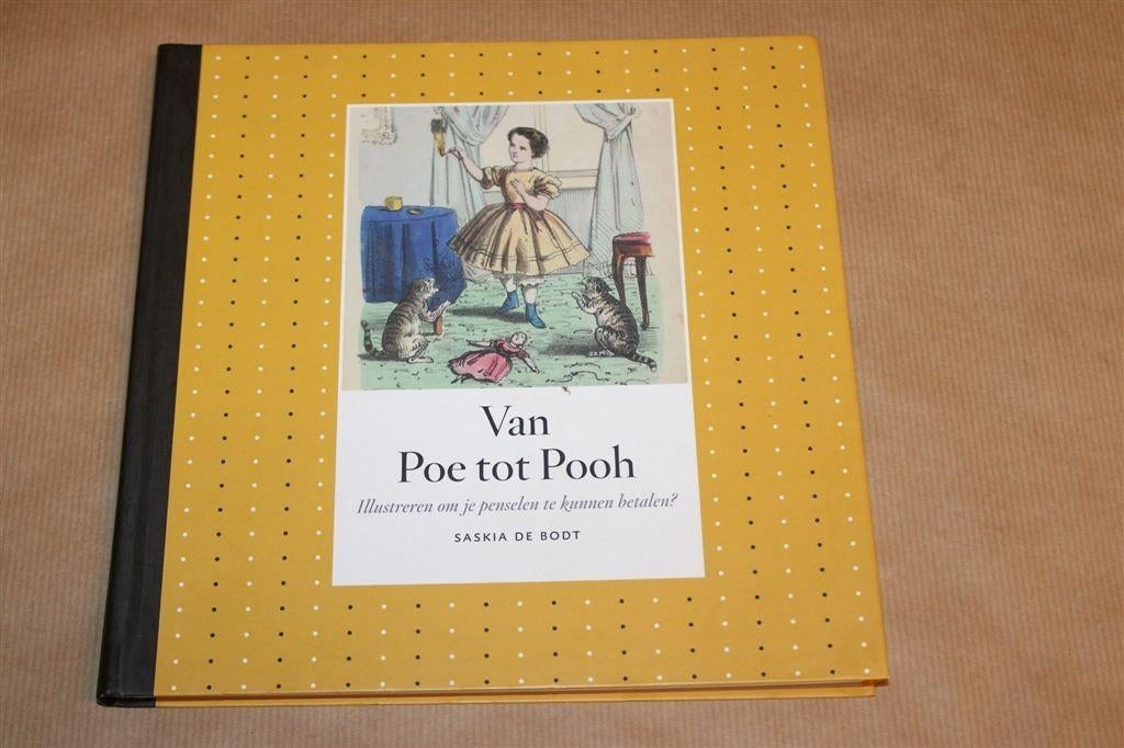 Van Poe Tot Pooh — Geschiedenis Illustratie Nederland, Ophalen of Verzenden, Zo goed als nieuw, Overige onderwerpen