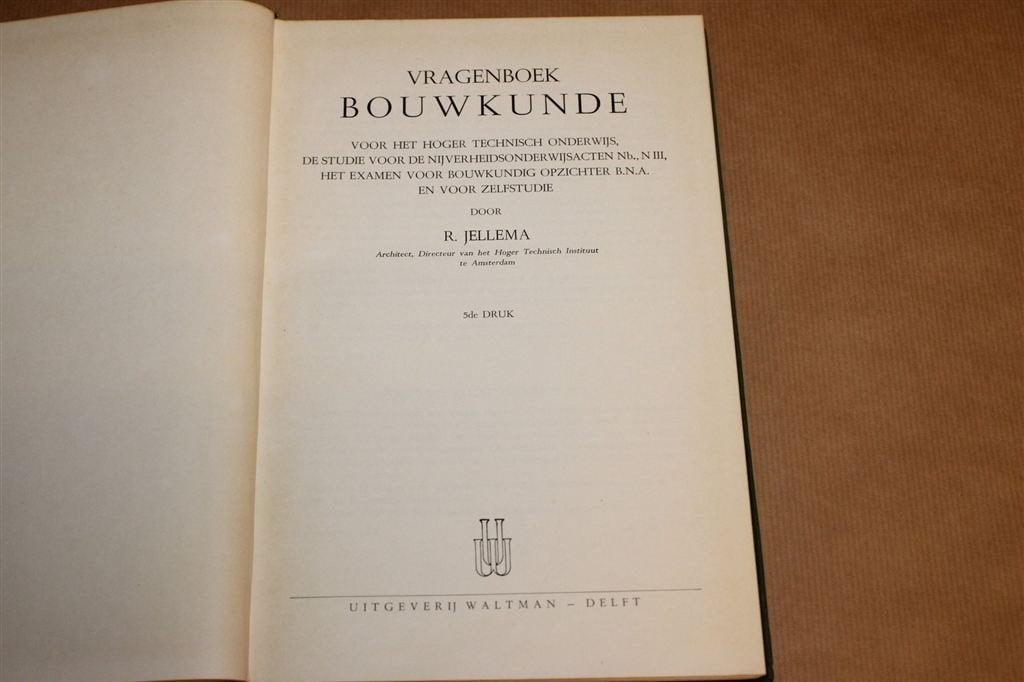 Vragenboek Bouwkunde — Jellema, Technisch Onderwijs 1961, Boeken, Ophalen of Verzenden, Gelezen, Bouwkunde