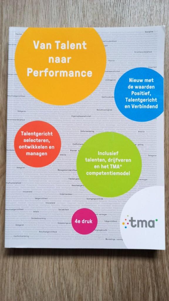 Praktijkboek Van Talent naar Performance TMA 4e druk, Ophalen of Verzenden, Beta, Zo goed als nieuw, HBO