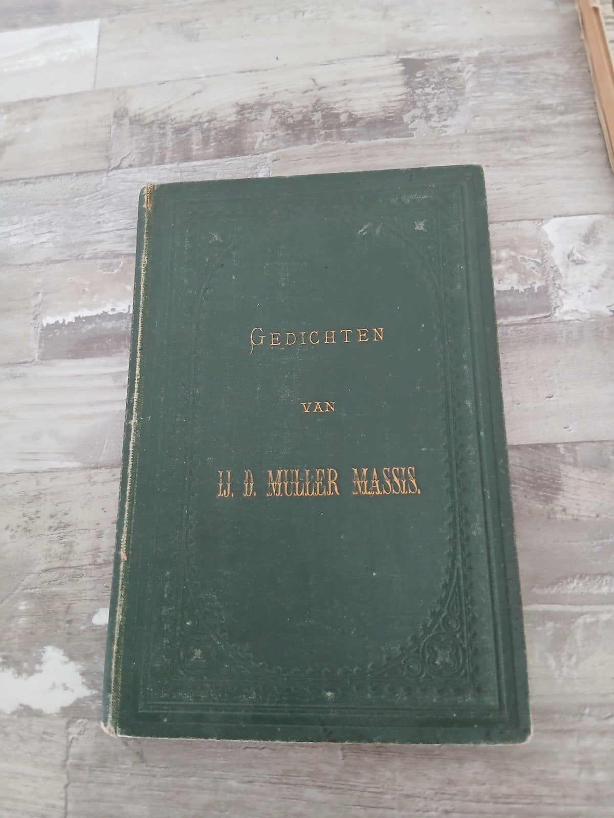 Gedichten van IJ. D. Muller Massis - Antiek Boek 1880, Ophalen of Verzenden, Gelezen, IJ. D. Muller Massis, Eén auteur