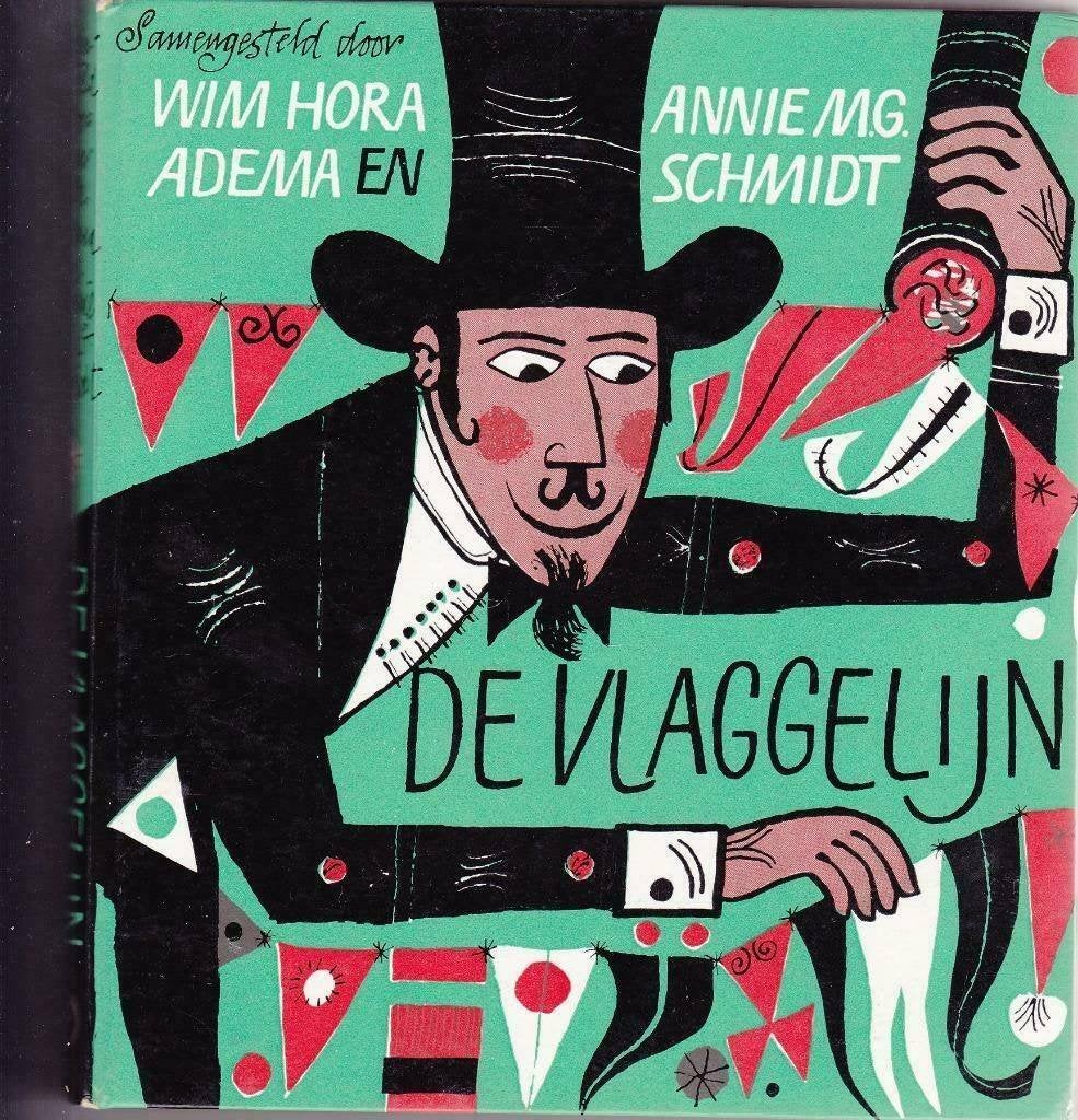 DE VLAGGELIJN Wim Hora Adema en Annie M.G. Schmidt., Ophalen of Verzenden, Gelezen, Overige niveaus, Nederlands