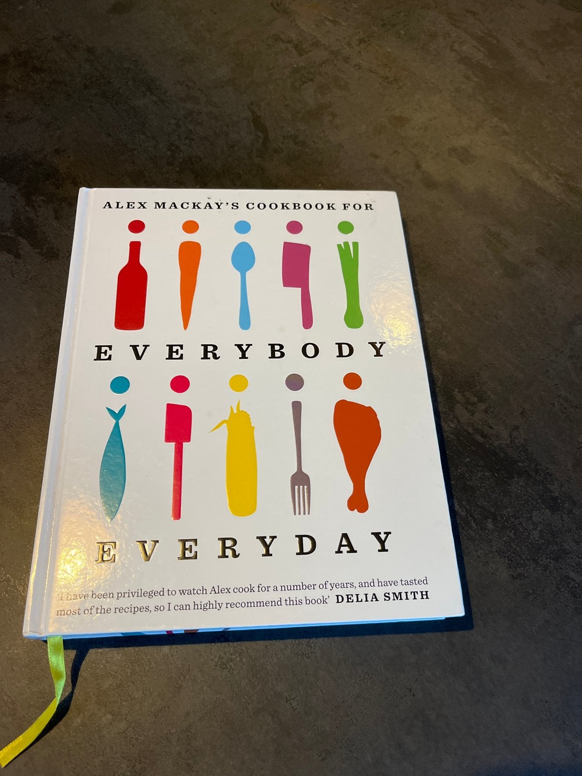 Everybody Everyday - Alex Mackay kookboek, Ophalen of Verzenden, Zo goed als nieuw, Overige gebieden, Hoofdgerechten