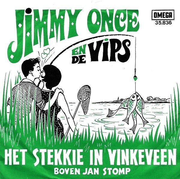 Jimmy Once En De Vips Het Stekkie In Vinkeveen (Omega 1968), Gebruikt, 7 inch, Nederlandstalig, Fotohoes