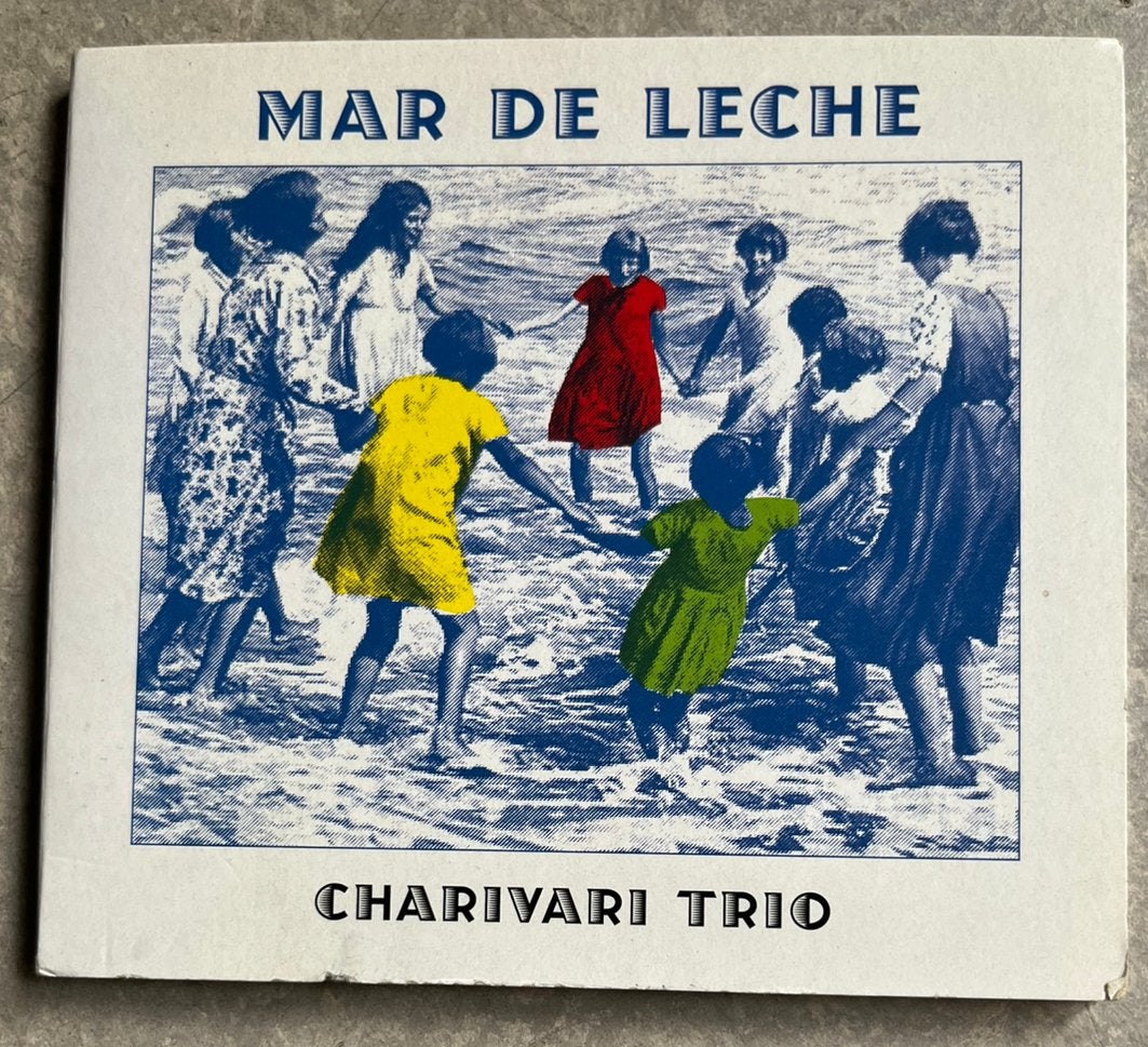 Charivari Trio - Mar de Leche ( cd World Music), Ophalen of Verzenden, Zo goed als nieuw