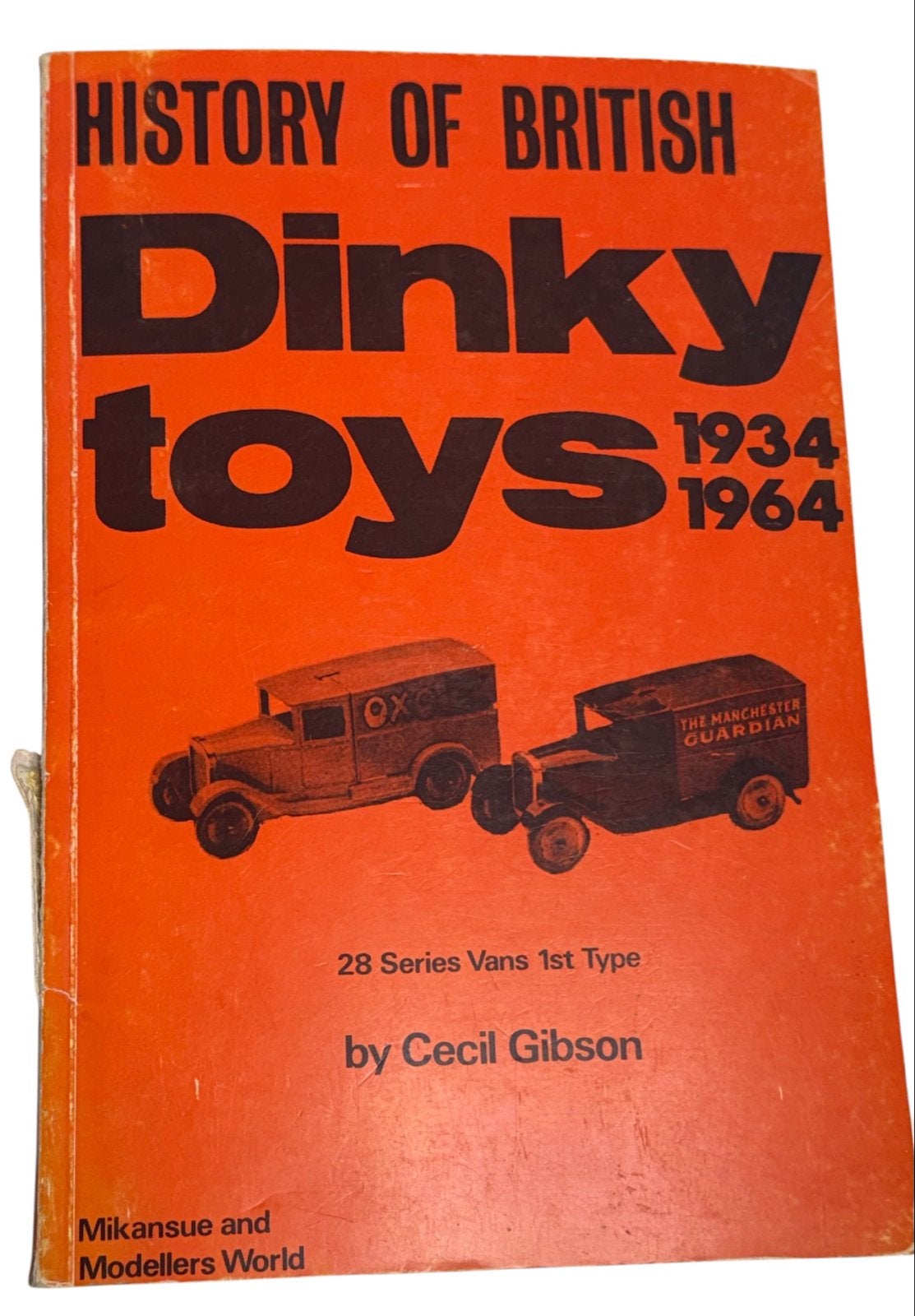 History of British Dinky Toys 1934-1964 - Cecil Gibson, Ophalen of Verzenden, Gelezen, Algemeen