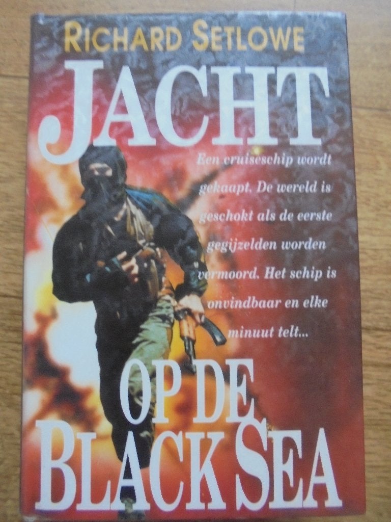 Jacht op de black sea, Ophalen of Verzenden, Gelezen, Richard Setlowe
