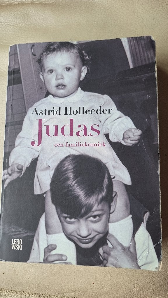 Judas, Ophalen of Verzenden, Gelezen, Astrid Holleeder