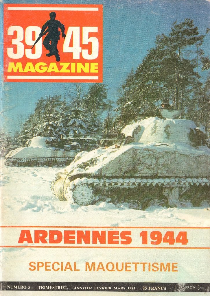 39 45 Magazine No 5 Ardennes 1944, Verzenden, Voor 1940, Zo goed als nieuw, Landmacht