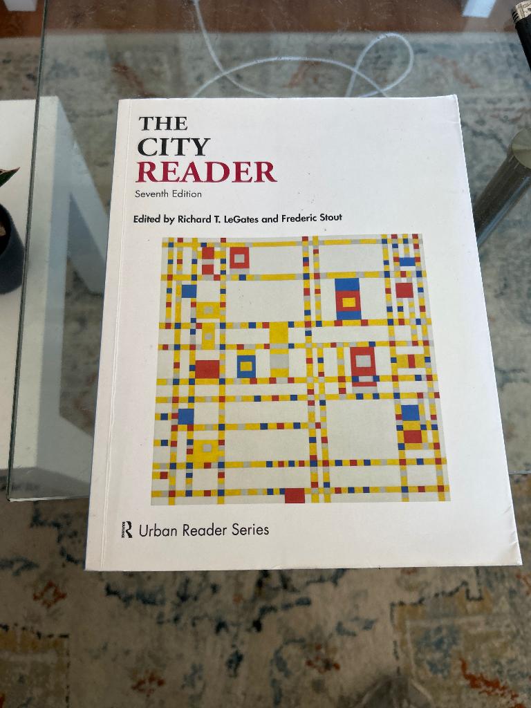 The City Reader 7th edition, Ophalen, Richard T. LeGates and Frederic Stout, Beta, WO