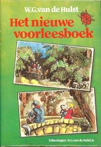 W.G. van de Hulst - Het nieuwe voorleesboek - 1e druk bij, Boeken, Ophalen of Verzenden, Zo goed als nieuw, Fictie algemeen