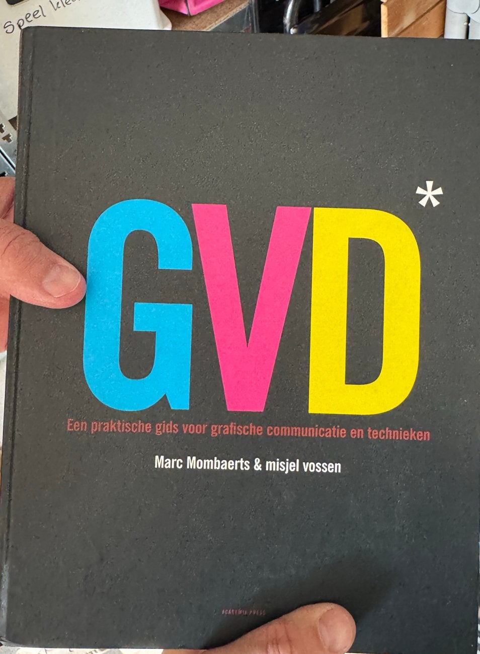 Goed voor druk: Gids grafische communicatie & technieken, Boeken, Ophalen, Gelezen, Overige onderwerpen