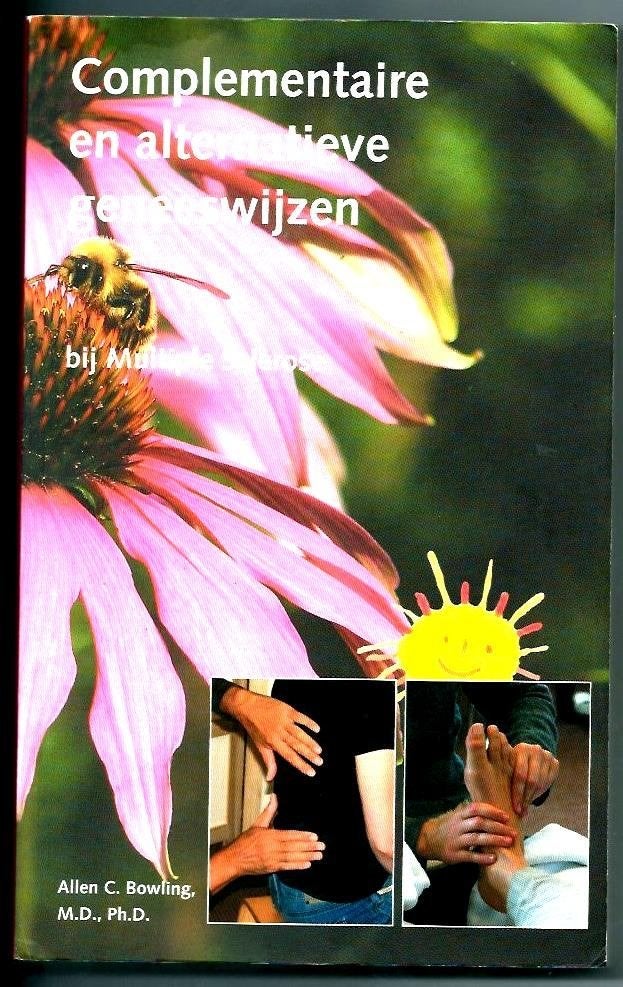 Complementaire en alternatieve geneeswijzen - A.C. Bowling, Boeken, Achtergrond en Informatie, A.C. Bowling, Ophalen of Verzenden