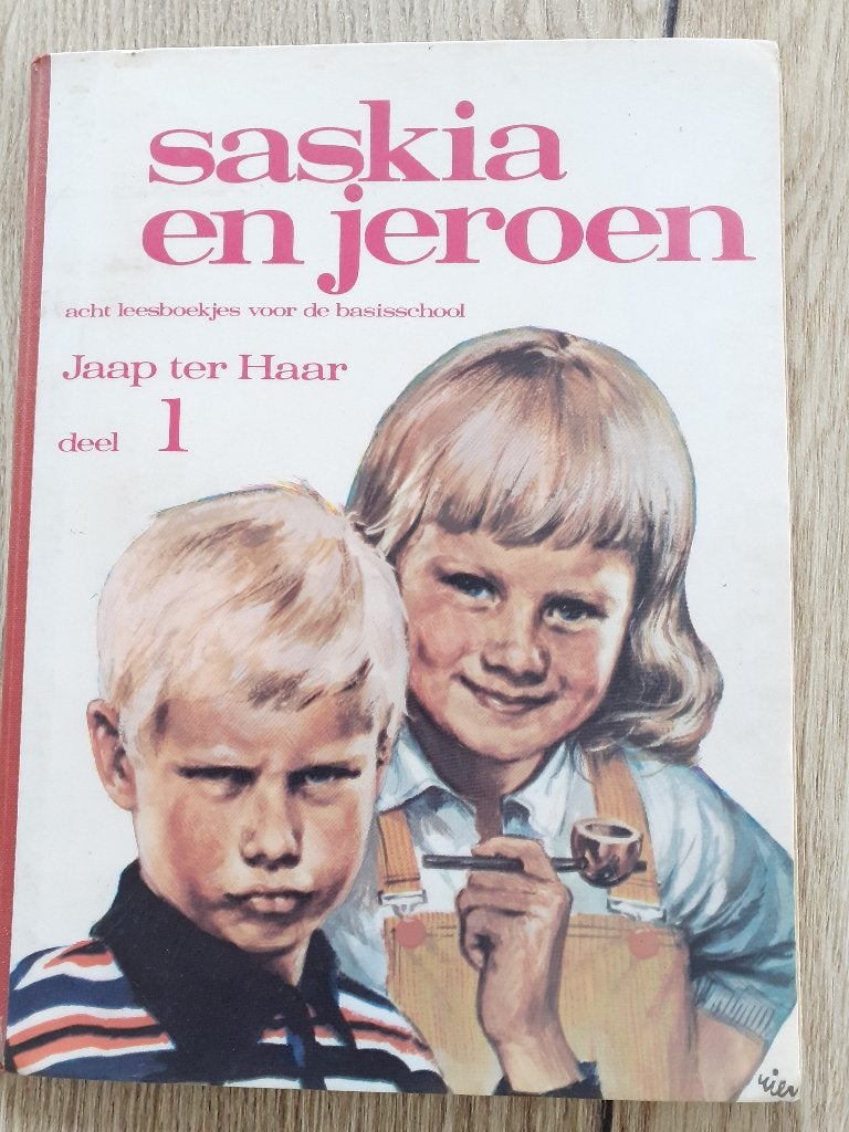 VOOR DE VERZAMELAAR......Schoolboekje Saskia en Jeroen., Fictie algemeen, Jaap ter Haar, Ophalen, Gelezen