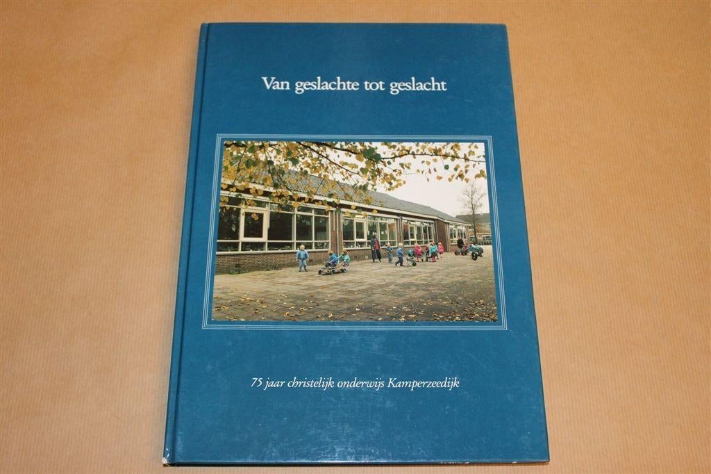 75 Jaar Chr. School Kamperzeedijk — Jubileumboek 1914-1989, Boeken, Geschiedenis | Stad en Regio, Ophalen of Verzenden, Gelezen