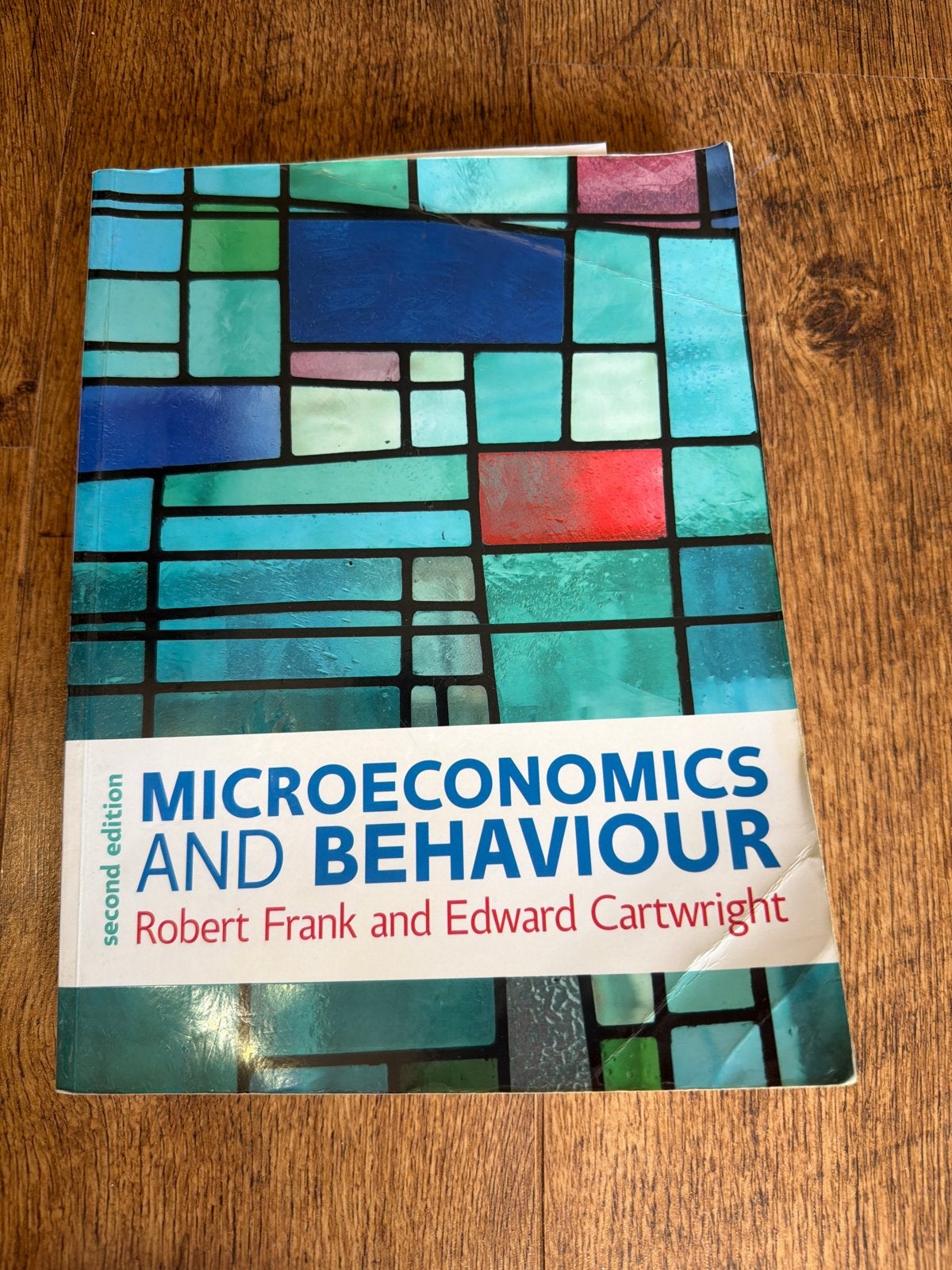Microeconomics and Behaviour - Erasmus Universiteit, Ophalen of Verzenden, Gelezen, Economie en Marketing