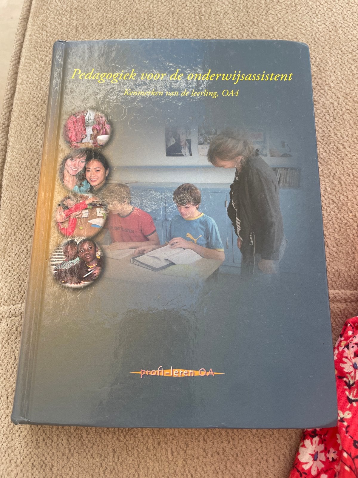 Pedagogiek voor de onderwijsassistent, Ophalen of Verzenden, Gamma, Zo goed als nieuw, MBO