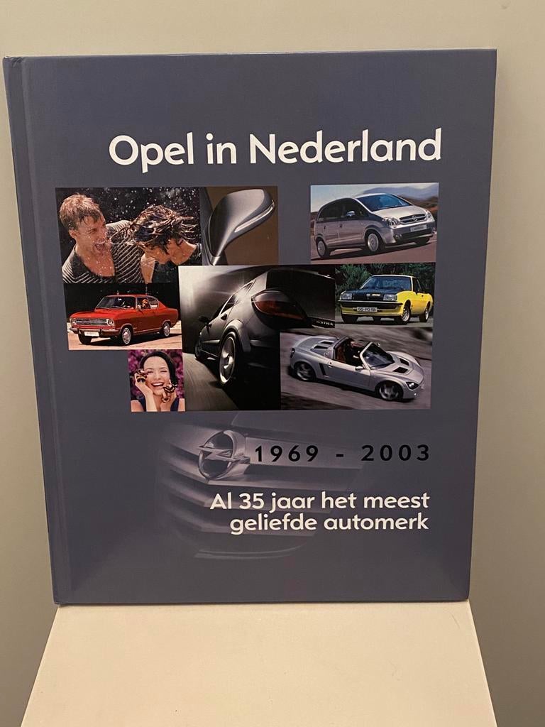 Opel in Nederland hardcover boek, Ophalen of Verzenden, Zo goed als nieuw, Opel