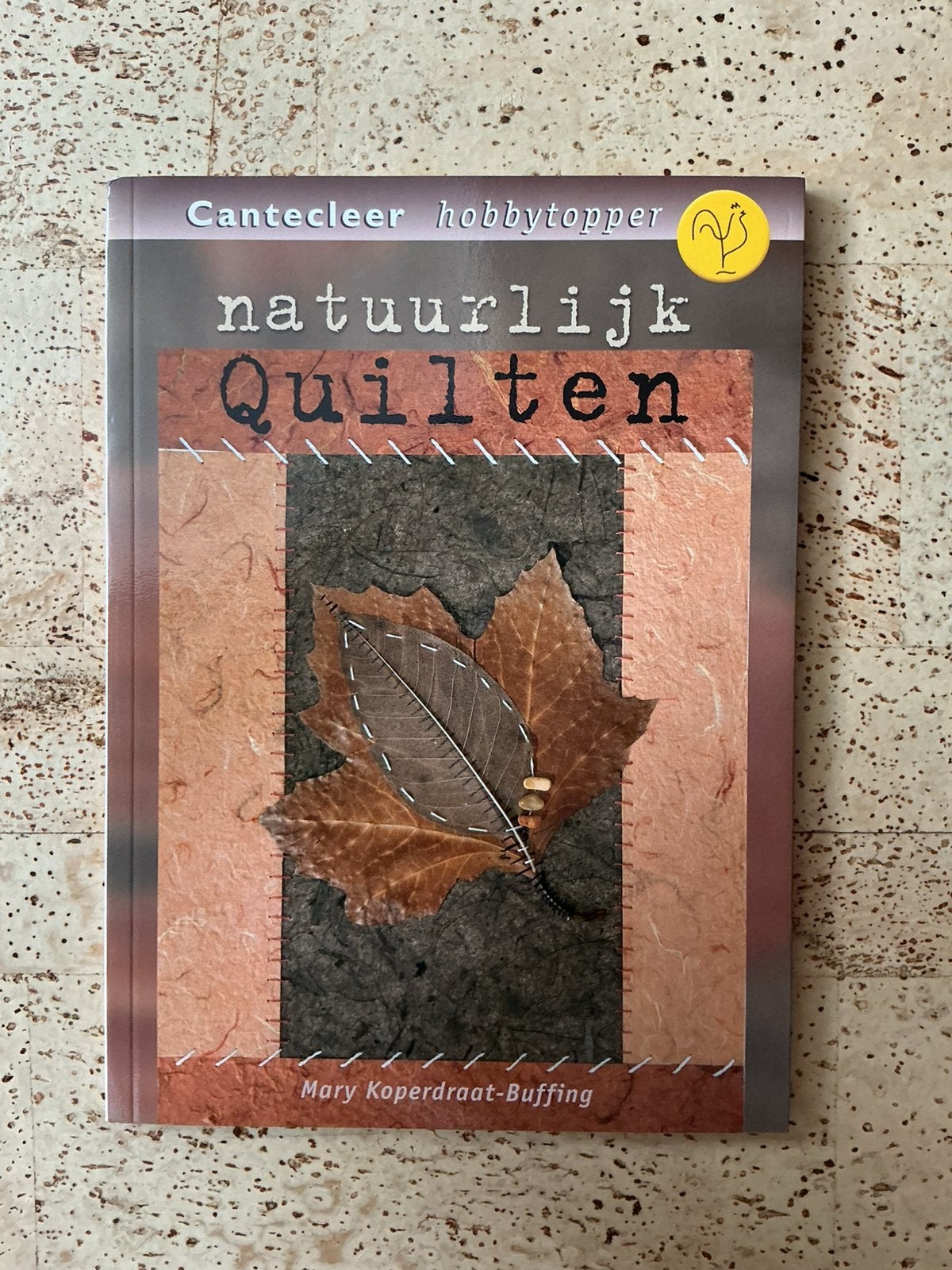 Natuurlijk Quilten - Mary Koperdraat, Ophalen of Verzenden, Zo goed als nieuw, Borduren en Naaien