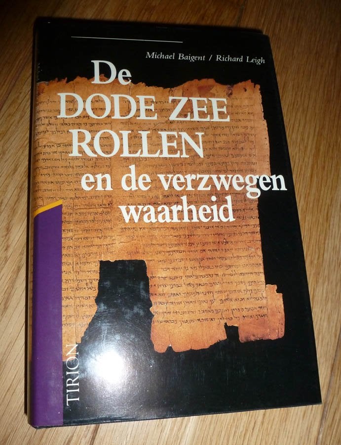 MICHAEL BAIGENT, Dode Zee Rollen en de verzwegen waarheid, Boeken, Ophalen of Verzenden, Gelezen