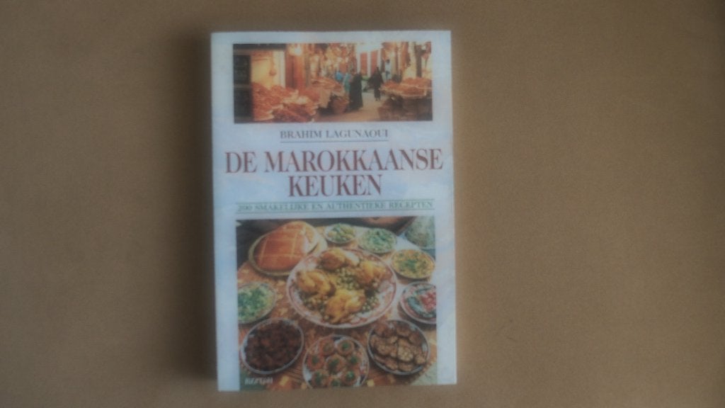 De Marokkaanse keuken - Brahim Lagunaoui - Bi-sihhati-koem, Ophalen of Verzenden, Zo goed als nieuw, Gezond koken, Frankrijk