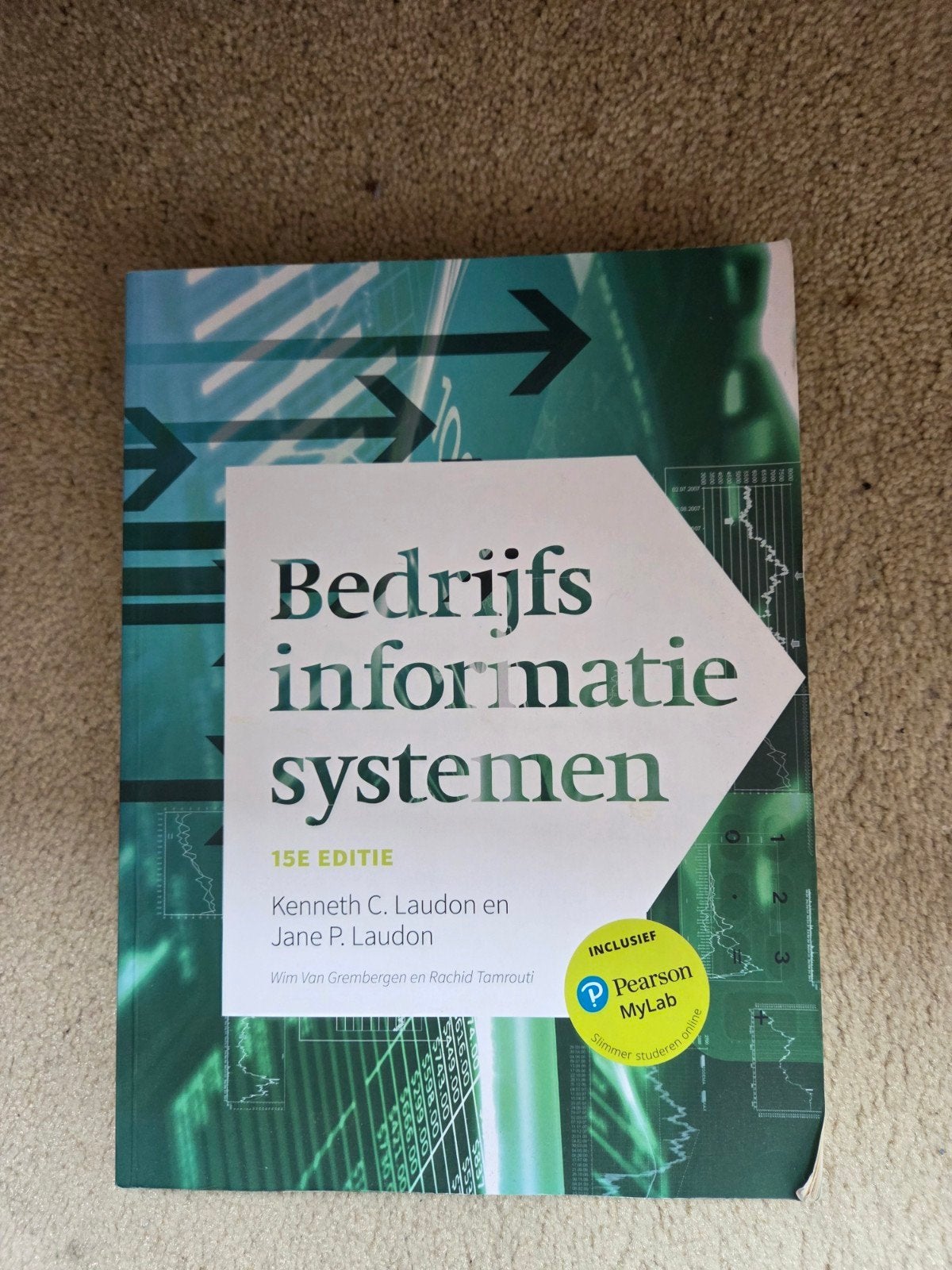 Bedrijfsinformatiesystemen 15e editie - Kenneth C. Laudon, Ophalen of Verzenden, Gamma, Gelezen, HBO
