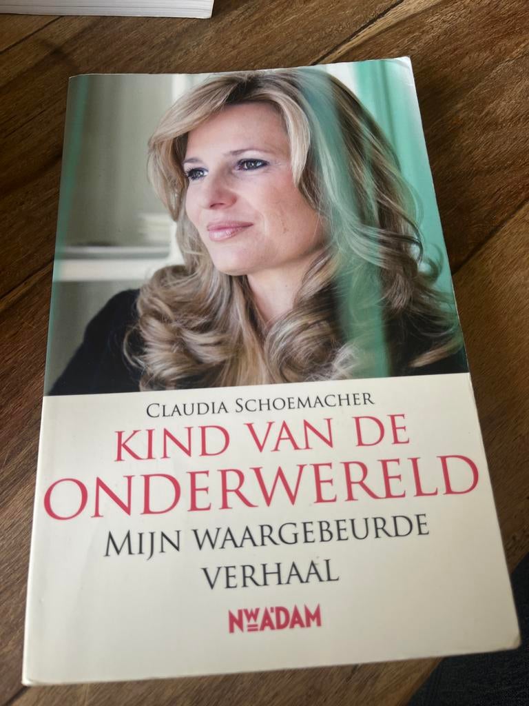 Kind van de Onderwereld - Claudia Schoemacher, Ophalen of Verzenden, Gelezen, Overige
