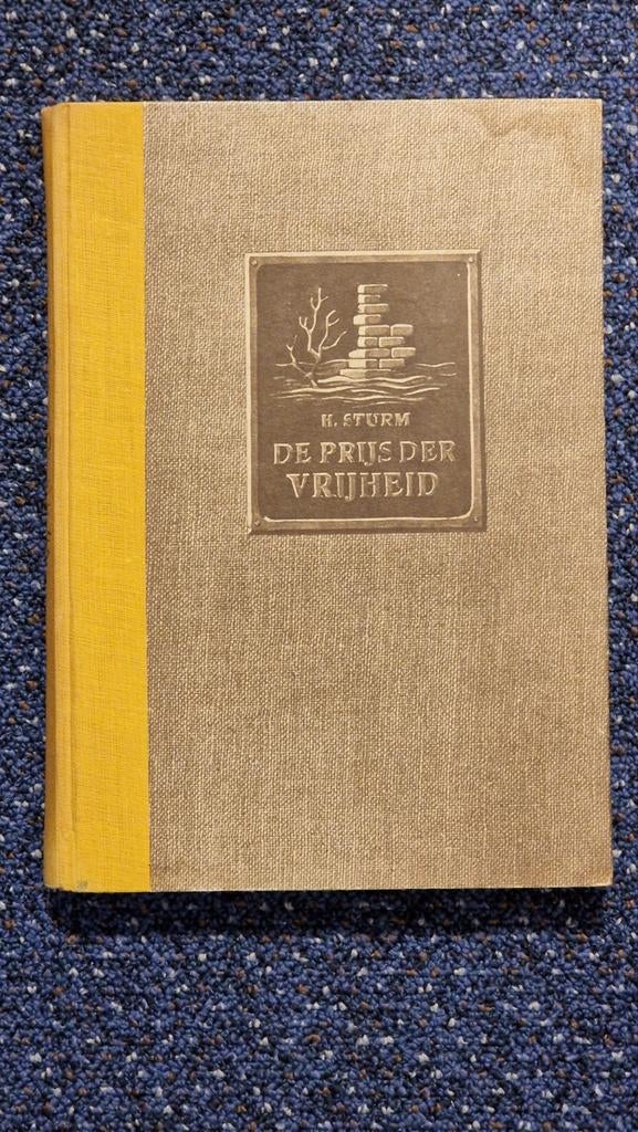 H. Sturm - Prijs der vrijheid, Ophalen of Verzenden, Gelezen