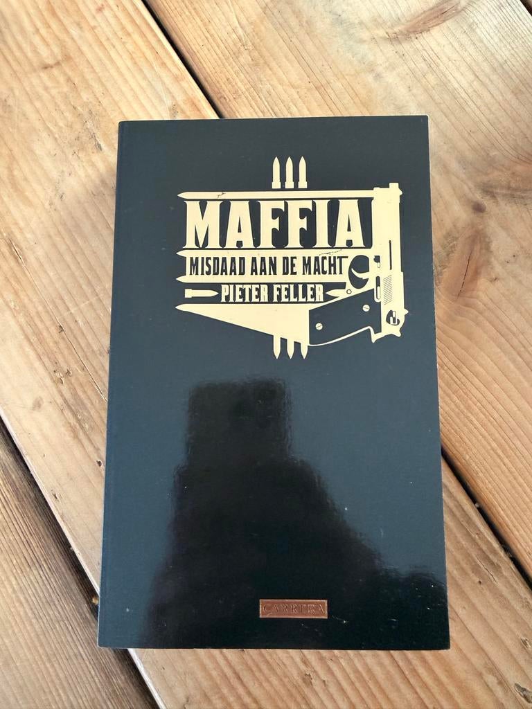 Maffia: Misdaad aan de macht - Pieter Feller, Boeken, Ophalen of Verzenden, Nieuw