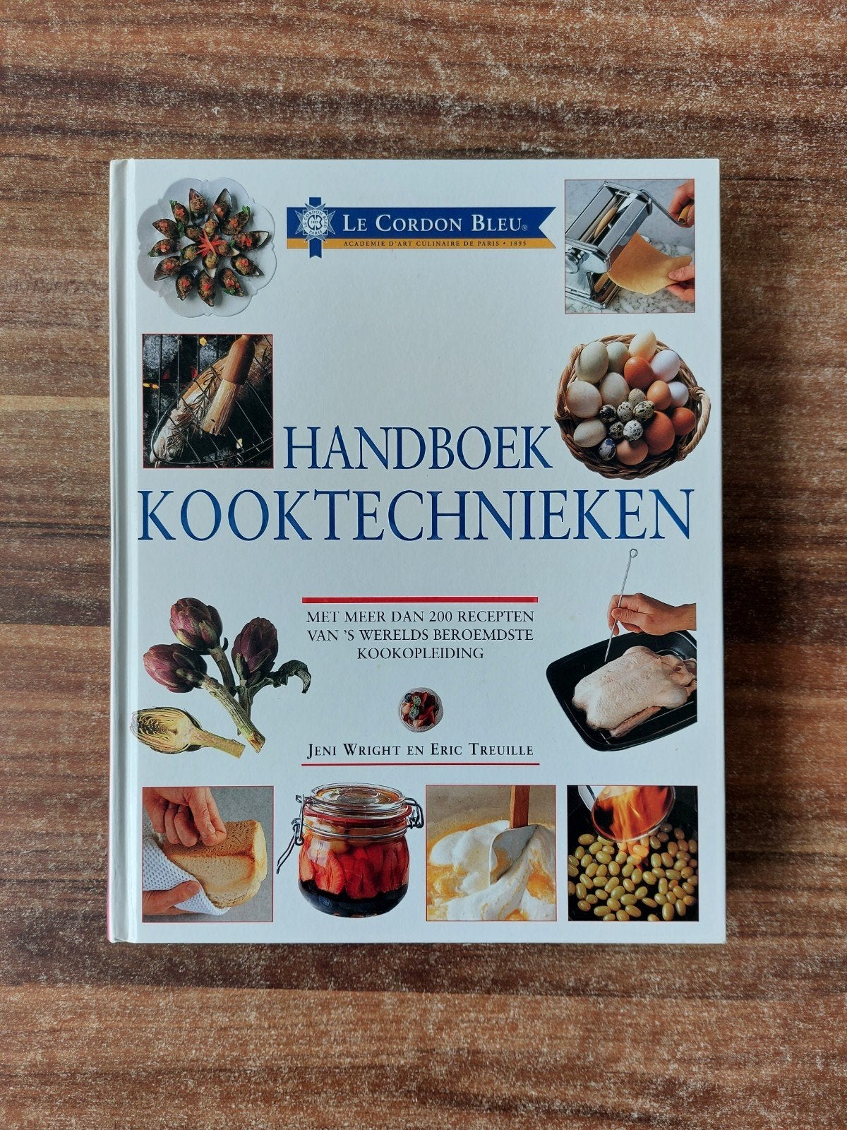 Le Cordon Bleu: Handboek Kooktechnieken, Voorgerechten en Soepen, Jeni Wright en Eric Treuille, Gezond koken, Nieuw