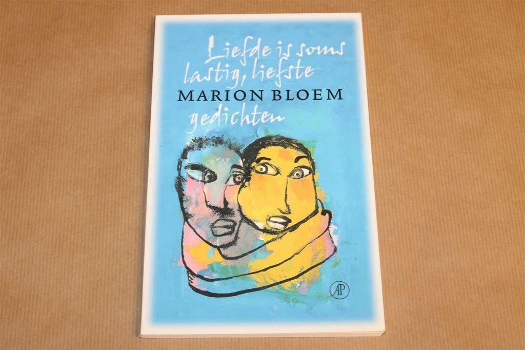 Liefde is Soms Lastig Liefste — Marion Bloem Gedichten 2002, Ophalen of Verzenden, Gelezen