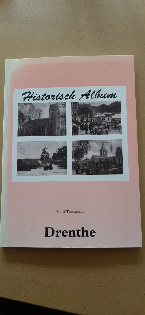 boek Historisch album Drenthe, Ophalen of Verzenden, Zo goed als nieuw