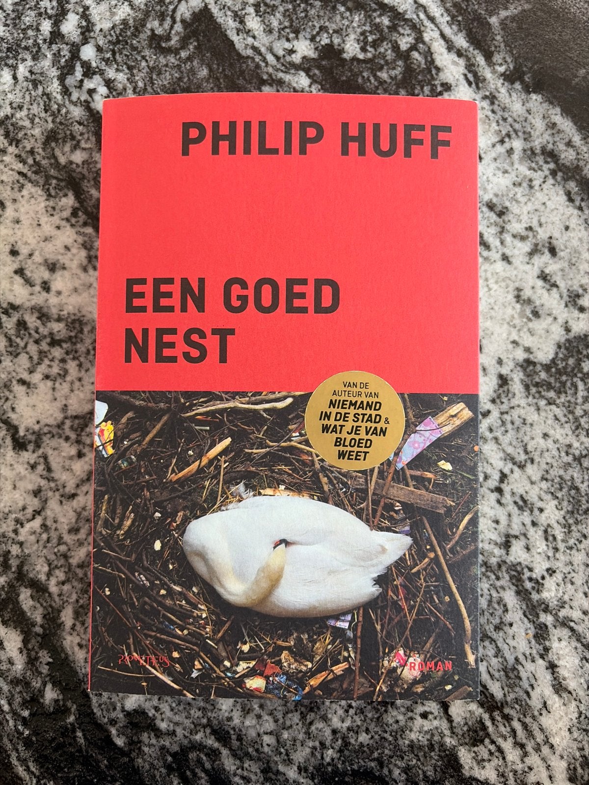 Een Goed Nest - Philip Huff (Roman), Boeken, Ophalen of Verzenden, Zo goed als nieuw