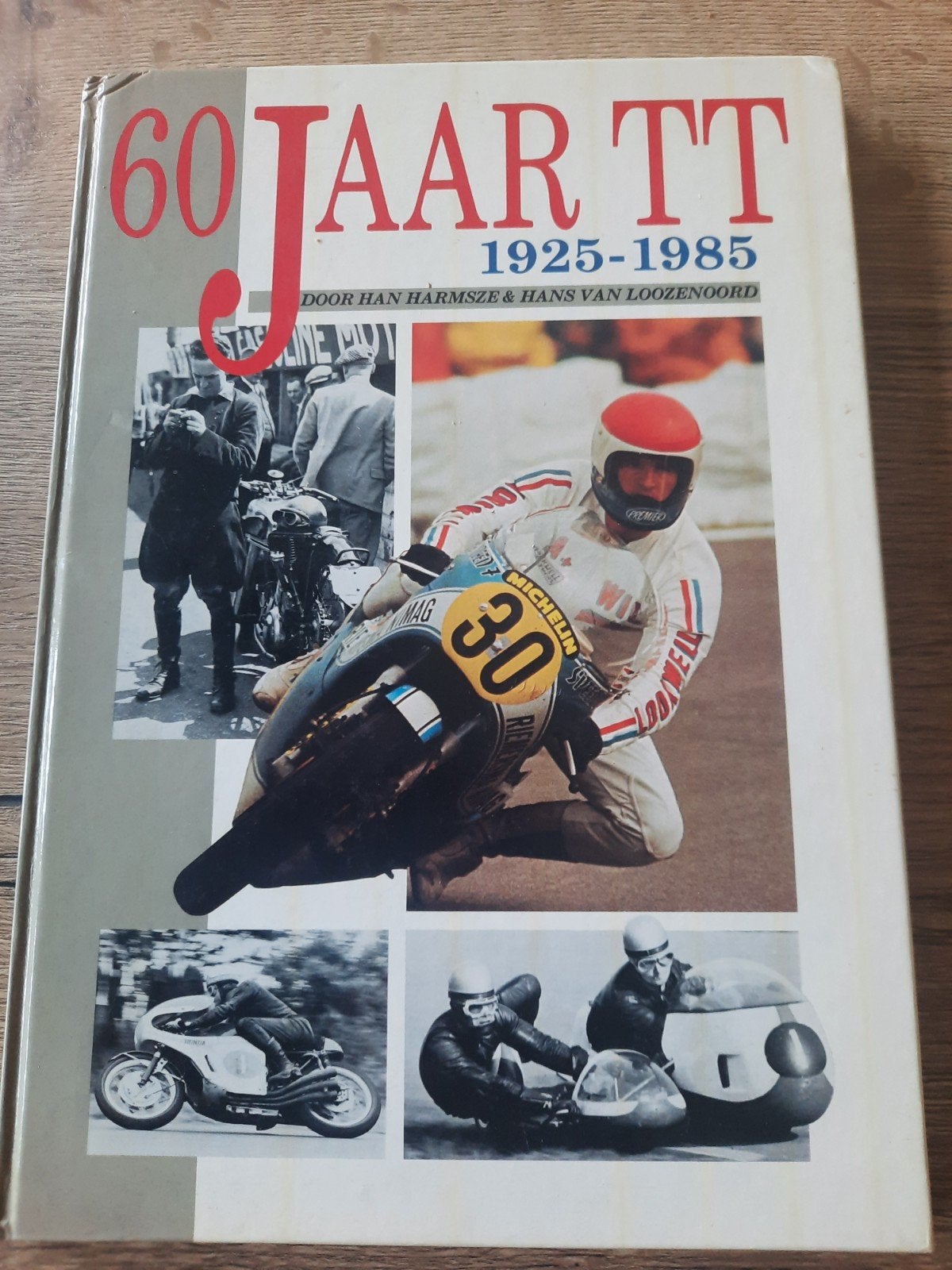 60 Jaar TT  Assen 1925-1985, Verzenden, Gelezen, Algemeen, Han Harmsze & Hans van Loozenoord