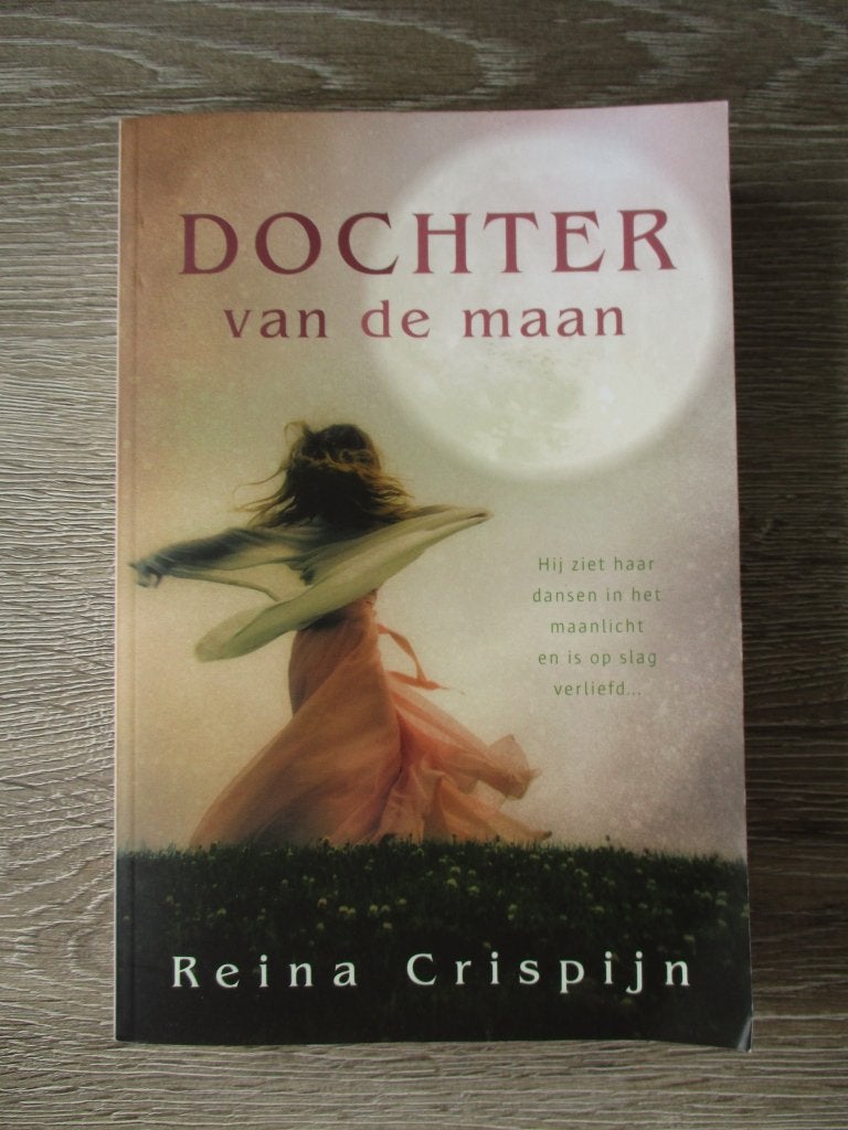Dochter van de maan - Reina Crispijn, Ophalen of Verzenden, Gelezen