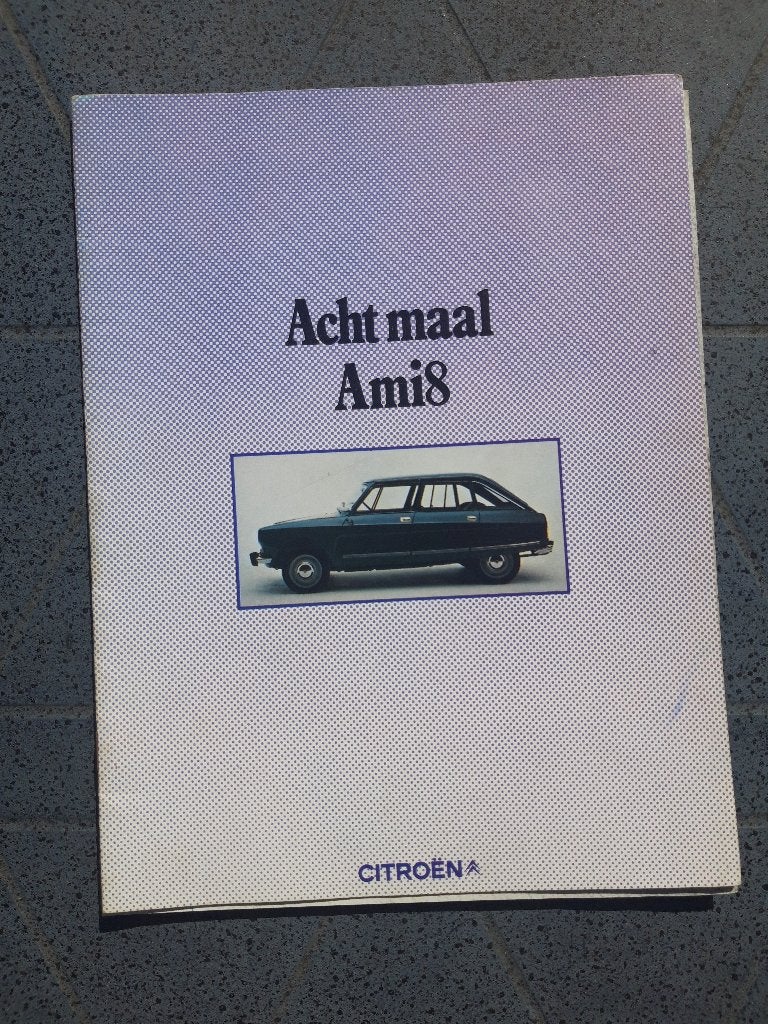 folder Citroën Ami 8 modeljaar 1972 " acht maal Ami 8 ", Ophalen of Verzenden, Zo goed als nieuw, Citroën