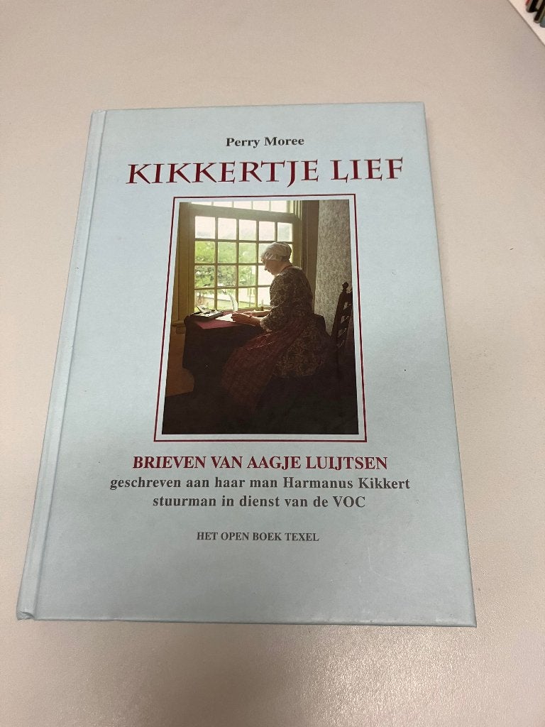 Kikkertje lief Brieven van Aagje Luijtsen VOC, Ophalen of Verzenden, Gelezen