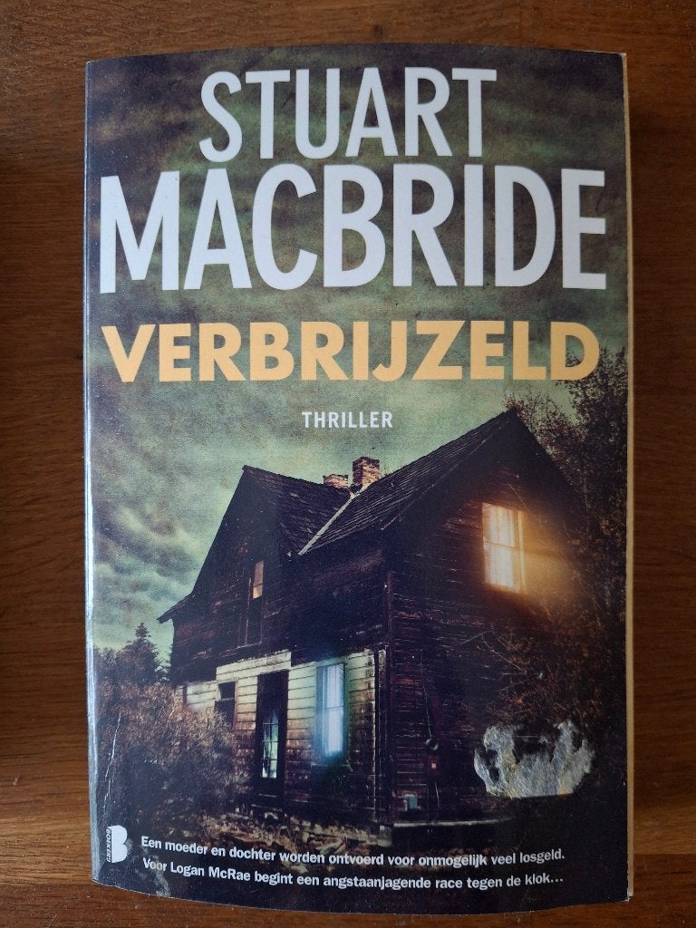 Stuart Macbride; Verbrijzeld, Boeken, Ophalen of Verzenden, Gelezen