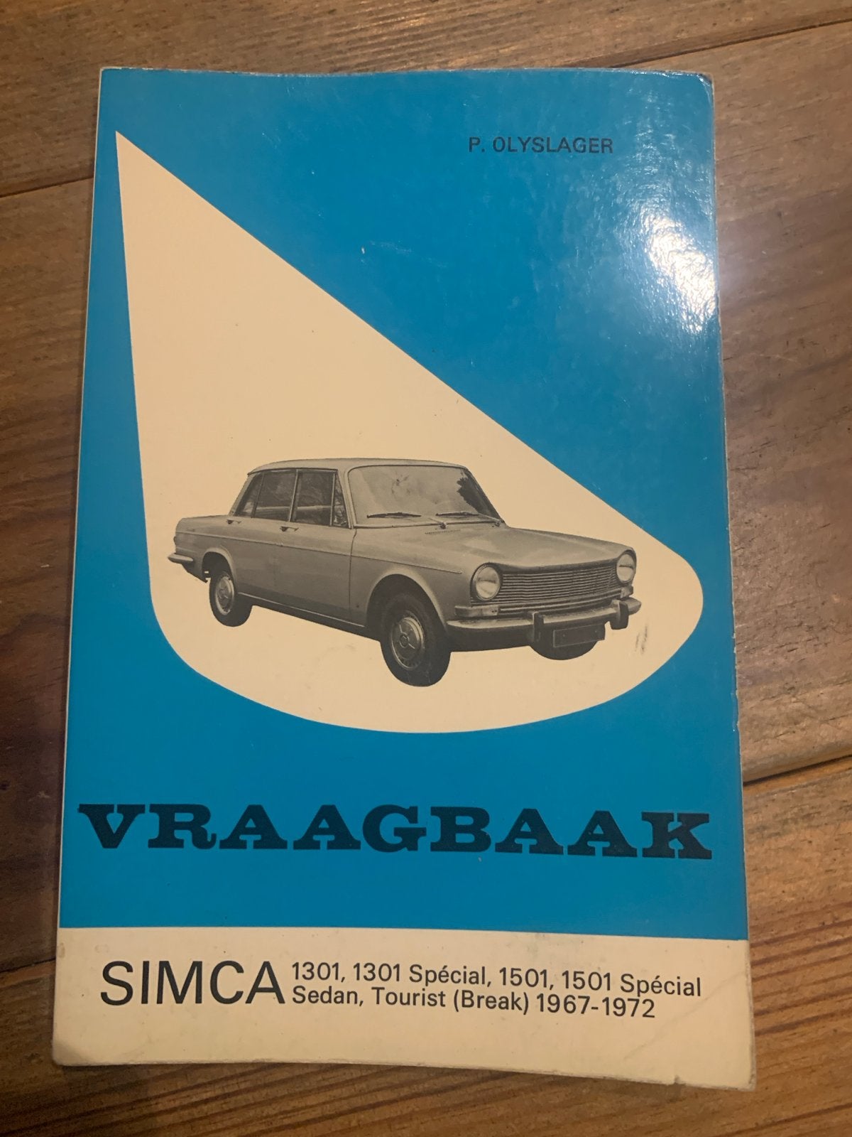 Simca Vraagbaak 1301, 1501 Sedan, Tourist (Break) 1967-1972, Ophalen of Verzenden