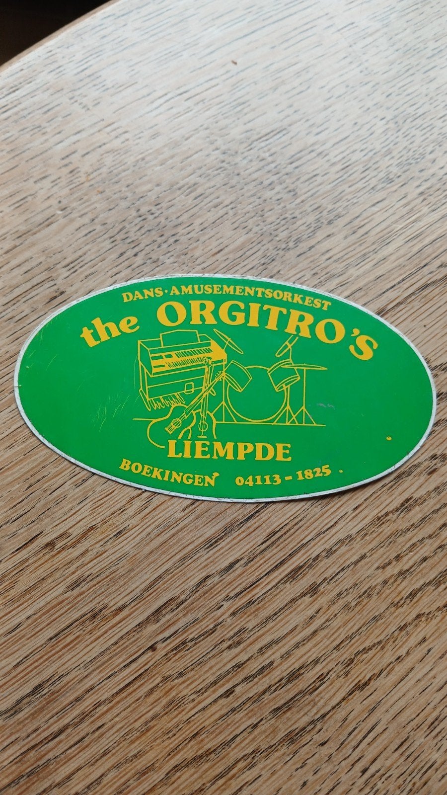 Stickers amusementsorkest The Orgitro's uit LIEMPDE 04113-, Ophalen of Verzenden, Zo goed als nieuw