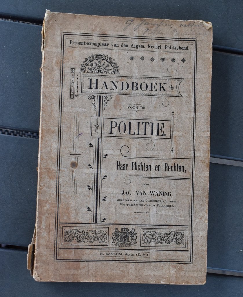 Handboek voor de Politie uit 1900, Gelezen, Jac. van Waning, Ophalen of Verzenden, Alpha