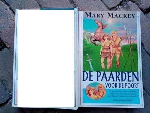 Mary mackey - de paarden voor de poort, Ophalen of Verzenden, Gelezen, Mary mackey