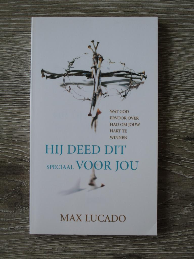 Hij deed dit speciaal vor jou - Max Lucado, Boeken, Ophalen of Verzenden, Gelezen