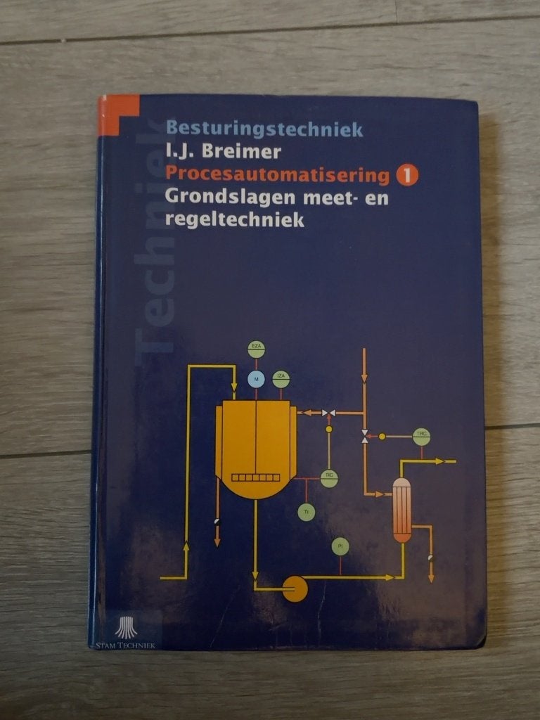 Procesautomatisering 1 – Grondslagen meet- en regeltechniek, Overige wetenschappen, Ophalen of Verzenden, Zo goed als nieuw, I.J. Breimer