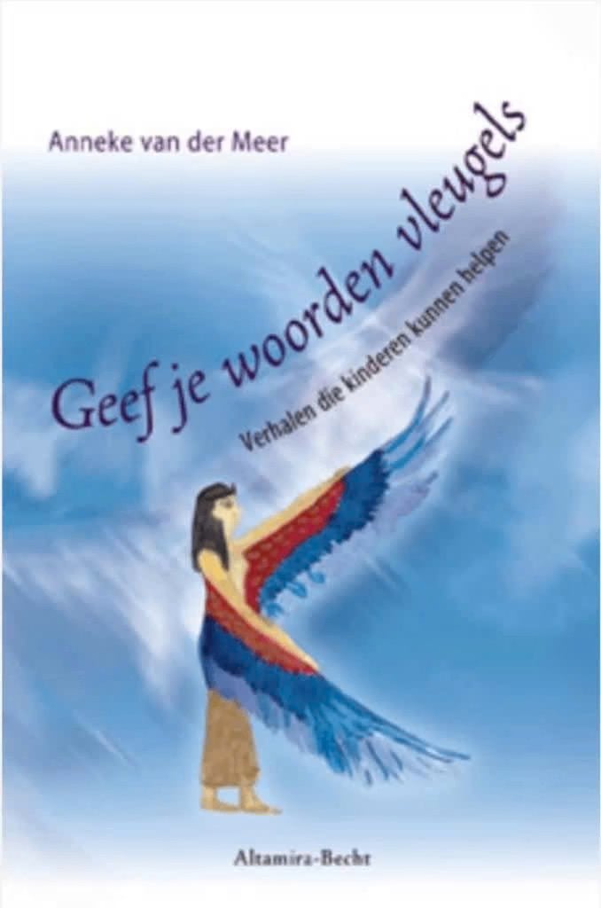 Geef je woorden vleugels (Verhalen die een kind kan helpen), Boeken, Ophalen of Verzenden, Zo goed als nieuw, Ontwikkelingspsychologie